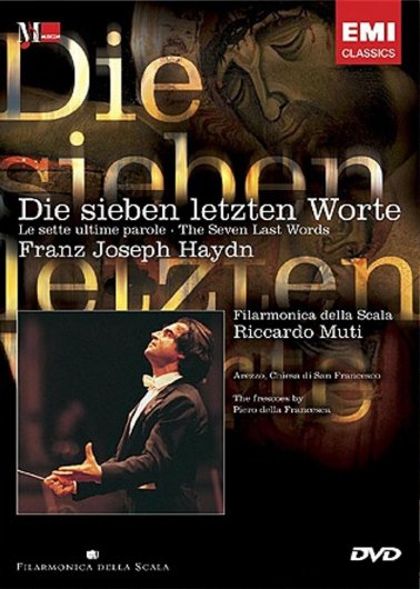 Haydn - Die Sieben Letzten Worte - Franz Joseph Haydn