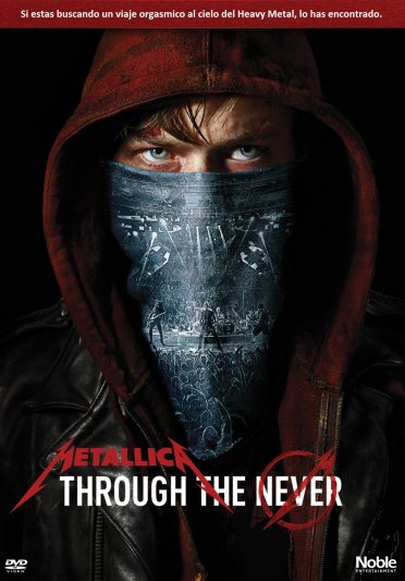 Metallica Through the Never Metallica Through the Never