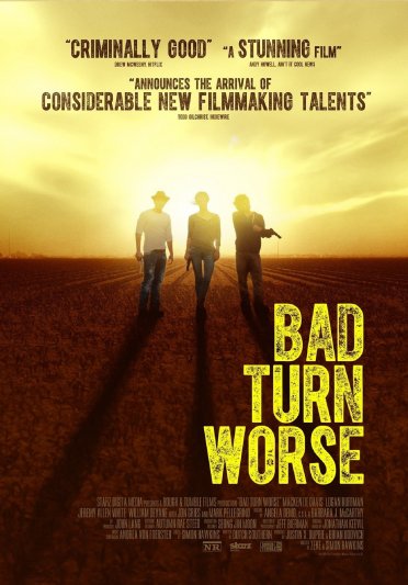 Bad Turn Worse