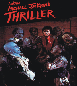Michael Jackson: Ghosts + Making of Thriller