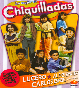 Lo Mejor de Chiquilladas