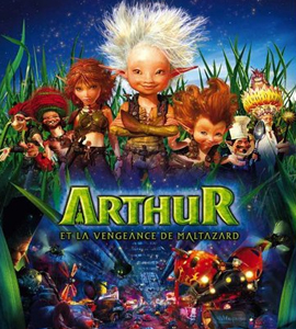 Arthur et la vengeance de Maltazard Arthur et la vengeance de Maltazard