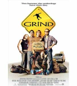 Grind
