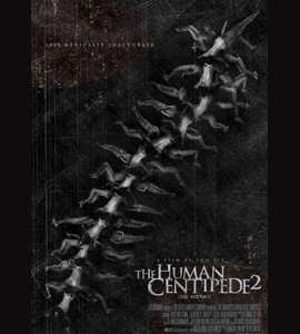 The Human Centipede II
