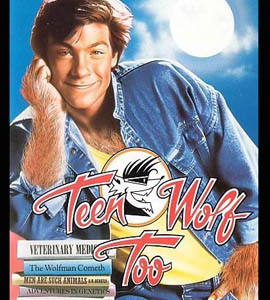 Teen Wolf Too