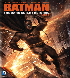 Batman: The Dark Knight Returns, Part 2