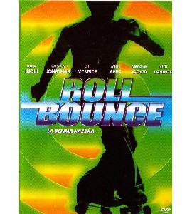 Roll Bounce Roll Bounce