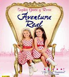 Sophia Grace & Rosie's Royal Adventure
