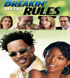 Breakin' All the Rules Breakin' All the Rules
