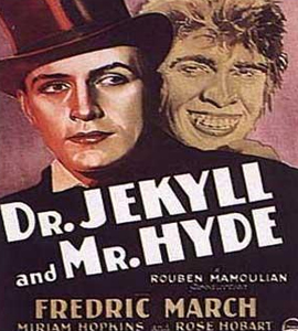 Dr. Jekyll and Mr. Hyde