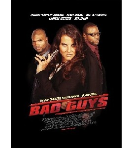 Bad Guys Bad Guys