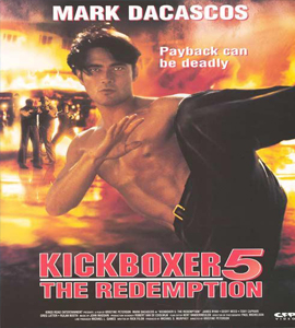 Kickboxer 5: The Redemption