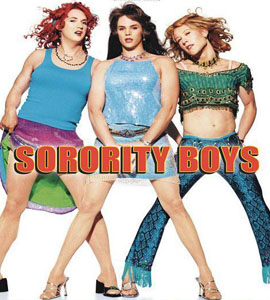 Sorority Boys