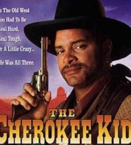 The Cherokee Kid