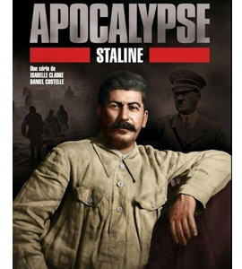 Apocalypse: Staline