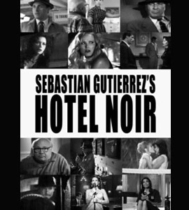 Hotel Noir Hotel Noir