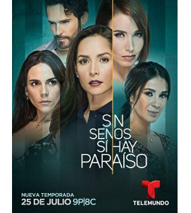 Sin Senos No Hay Paraíso