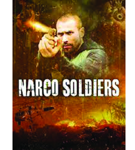 Narco Soldiers