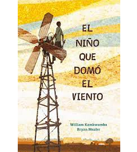 The Boy Who Harnessed the Wind