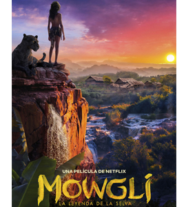 Mowgli: Legend of the Jungle