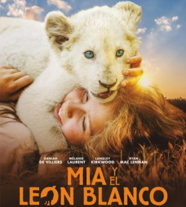 Mia et le lion blanc