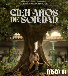 Cien años de soledad - Disco 01