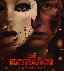 The Strangers: Chapter 3